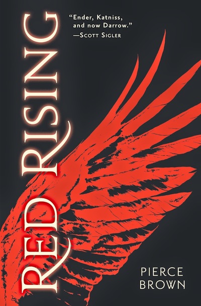 Red (Red Rising Trilogy #1) by Pierce Brown - ThirstForFiction
